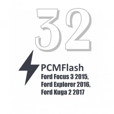 PCMFlash Ford Focus 3 2015, Ford Explorer 2016, Ford Kuga 2 2017 "Modulis 32"